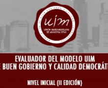 ÚLTIMA SEMANA PARA INSCRIBIRTE Y FORMARTE PARA SER EVALUADOR UIM EN TU PAÍS