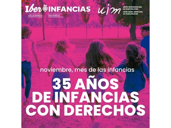 Con la campaña #InfanciasConDerechos la RED IberInfancias conmemora el Día de la Declaración de los Derechos de niñ@s