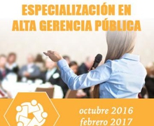 EL LUNES 10 DE OCTUBRE INICIA ESPECIALIZACIÓN EN ALTA GERENCIA PÚBLICA