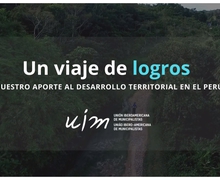 Video presenta los logros alcanzados en el marco de la Asistencia Técnica de la UIM a las Agencias Regionales de Desarrollo de Perú
