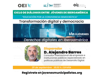 Abierta las inscripciones a Jóvenes Municipalistas para el Diálogo "Derechos Digitales en Iberoamérica"