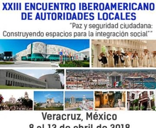 ABIERTAS LAS INSCRIPCIONES: XXIII ENCUENTRO IBEROAMERICANO DE AUTORIDADES LOCALES